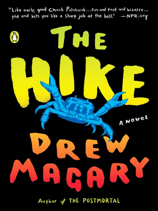 Title details for The Hike by Drew Magary - Wait list